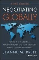 Negotiating Globally (eBook, PDF) - Brett, Jeanne M.