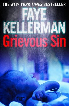 Grievous Sin (Peter Decker and Rina Lazarus Series, Book 6) (eBook, ePUB) - Kellerman, Faye