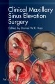Clinical Maxillary Sinus Elevation Surgery (eBook, PDF)