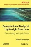 Computational Design of Lightweight Structures (eBook, ePUB) - Descamps, Benoit