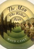 The Man Who Walked Away (eBook, ePUB) The Man Who Walked Away (eBook, ePUB)