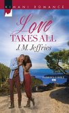 Love Takes All (eBook, ePUB)