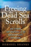Freeing the Dead Sea Scrolls (eBook, PDF)