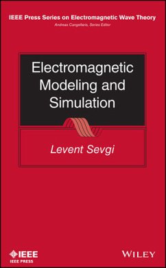 Electromagnetic Modeling and Simulation (eBook, PDF) - Sevgi, Levent