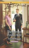The Fireman Finds A Wife (eBook, ePUB)