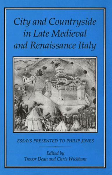 City and Countryside in Late Medieval and Renaissance Italy (eBook, PDF)