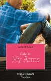 Safe In My Arms (Kimani Hotties, Book 52) (eBook, ePUB)