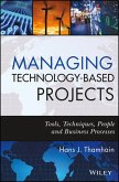 Managing Technology-Based Projects (eBook, ePUB)