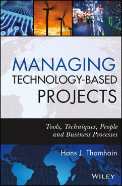 Managing Technology-Based Projects (eBook, ePUB) - Thamhain, Hans J.