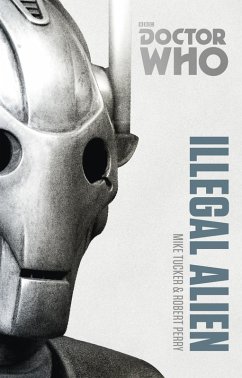 Cover Doctor Who: Illegal Alien (eBook, ePUB)