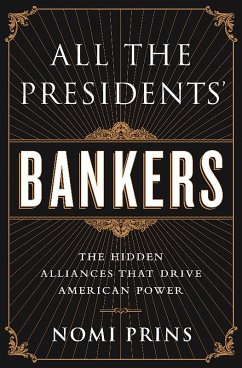 All the Presidents' Bankers (eBook, ePUB) - Prins, Nomi