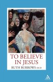 To Believe in Jesus (eBook, PDF)