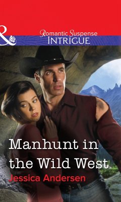Cover Manhunt in the Wild West (eBook, ePUB)