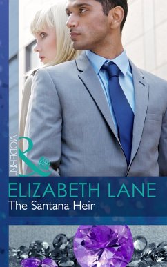 The Santana Heir (eBook, ePUB) - Lane, Elizabeth