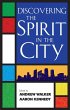 Discovering the Spirit in the City... - Bild 1