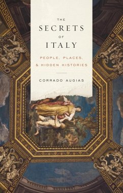 The Secrets of Italy (eBook, ePUB) - Augias, Corrado