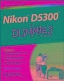 Nikon D5300 For Dummies (eBook, PDF)