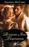 Running into Temptation (eBook, ePUB) Running into Temptation (eBook, ePUB)