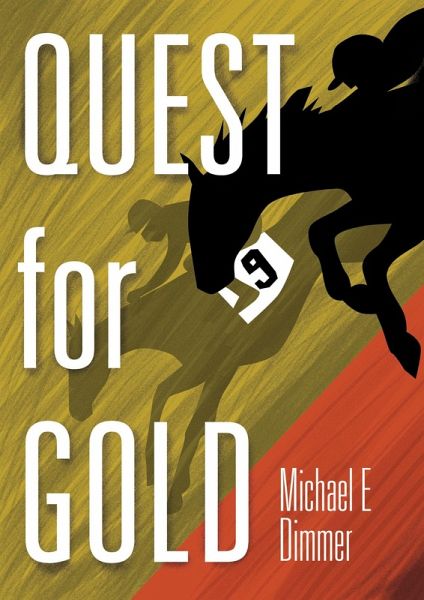 Quest for Gold (eBook, ePUB)