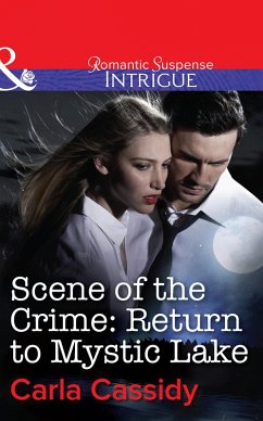 Scene of the Crime: Return to Mystic Lake (eBook, ePUB) - Cassidy, Carla