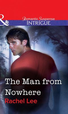 The Man From Nowhere (eBook, ePUB) - Lee, Rachel