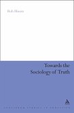 Towards the Sociology of Truth (eBook, PDF)