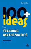 100+ Ideas for Teaching Mathematics (eBook, ePUB) 100+ Ideas for Teaching Mathematics (eBook, ePUB)