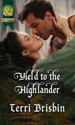 Yield To The Highlander (Mills & Boon Historical) (The MacLerie Clan, Book 0) (eBook, ePUB) - Brisbin, Terri