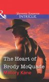 The Heart of Brody McQuade (eBook, ePUB) The Heart of Brody McQuade (eBook, ePUB)