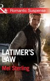 Latimer's Law (Mills & Boon Romantic Suspense) (eBook, ePUB)