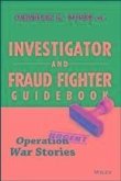 Investigator and Fraud Fighter Guidebook (eBook, ePUB)