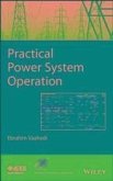 Practical Power System Operation (eBook, ePUB)