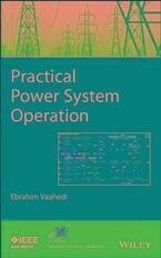 Practical Power System Operation (eBook, ePUB) - Vaahedi, Ebrahim