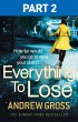 Everything to Lose: Part Two, Chapters... - Bild 1
