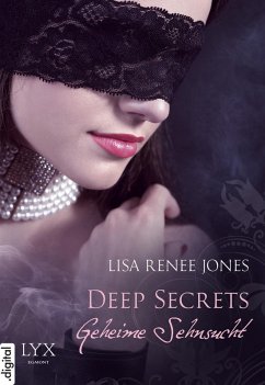 Geheime Sehnsucht / Deep Secrets (eBook, ePUB) - Jones, Lisa Renee