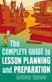 The Complete Guide to Lesson Planning and Preparation (eBook, PDF)