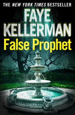 False Prophet (eBook, ePUB) - Kellerman, Faye