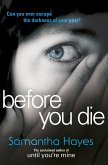 Before You Die (eBook, ePUB) Before You Die (eBook, ePUB)