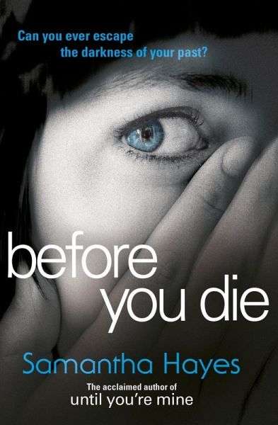 Before You Die (eBook, ePUB) Before You Die (eBook, ePUB)