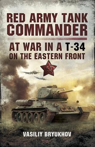 Red Army Tank Commander (eBook, ePUB) Red Army Tank Commander (eBook, ePUB)
