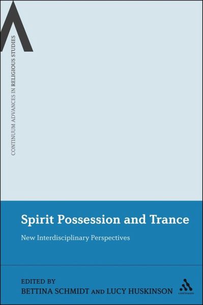 Spirit Possession and Trance (eBook, PDF) Spirit Possession and Trance (eBook, PDF)