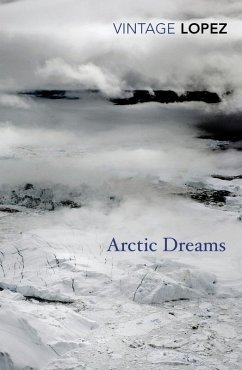 Arctic Dreams (eBook, ePUB) - Lopez, Barry
