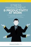 Stress Management & Productivity at Work (eBook, ePUB)