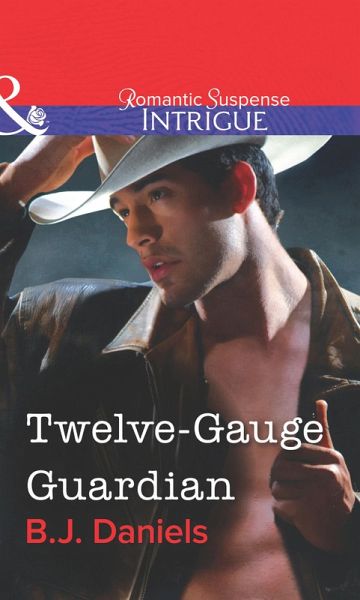 Twelve-Gauge Guardian (eBook, ePUB) Twelve-Gauge Guardian (eBook, ePUB)