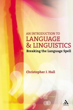 An Introduction to Language and Linguistics (eBook, PDF) - Hall, Christopher J.