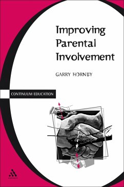 Improving Parental Involvement (eBook, PDF) - Hornby, Garry