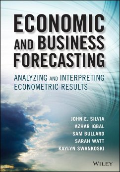 Economic and Business Forecasting (eBook, PDF) - Silvia, John E.; Iqbal, Azhar; Swankoski, Kaylyn; Watt, Sarah; Bullard, Sam