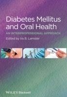 Diabetes Mellitus and Oral Health (eBook, PDF) - Lamster, Ira B.