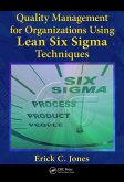 Quality Management for Organizations Using Lean Six Sigma Techniques (eBook, PDF)