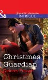 Christmas Guardian (eBook, ePUB) Christmas Guardian (eBook, ePUB)